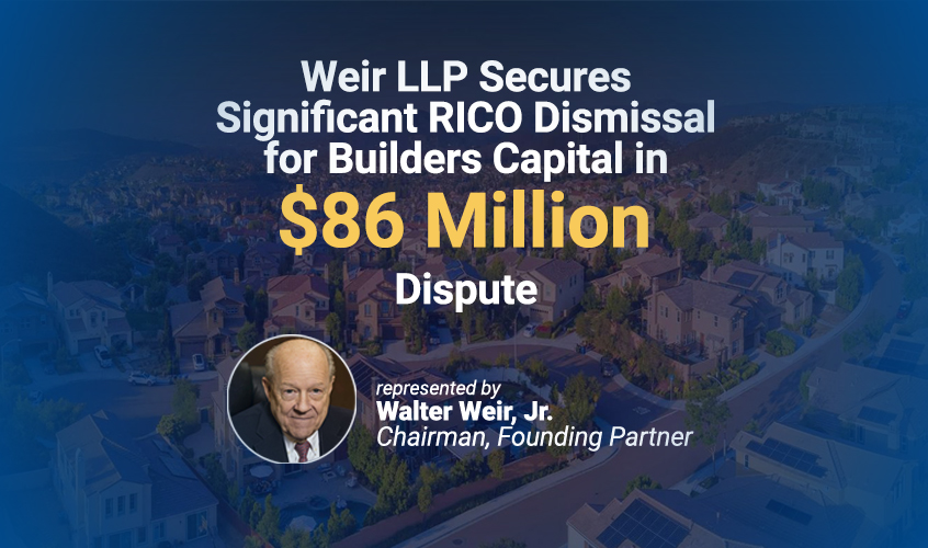 Weir LLP secures significant RICO dismissal